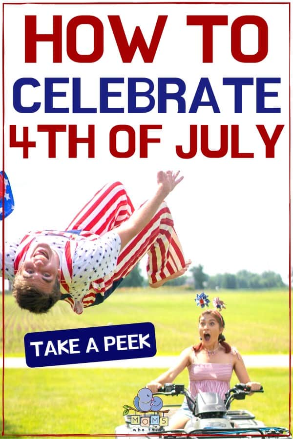 How to Celebrate 4th of July 